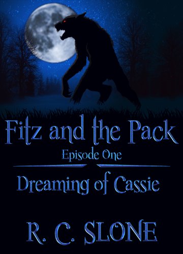 Dreaming of Cassie: A Young Adult Paranormal Romance Short Story (Fitz and the Pack Book 1) (English Edition) livre