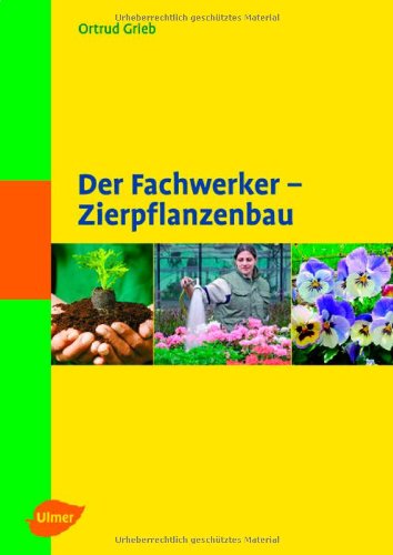 Download Der Fachwerker - Zierpflanzenbau Download Der Fachwerker - Zierpflanzenbau