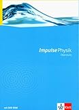 Impulse Physik Oberstufe Gesamtband: Schülerbuch mit Schülersoftware auf DVD-ROM Klassen 10-12 (G8), Klassen 11-13 (G9) (Impulse Physik. Ausgabe ab 2005) by 