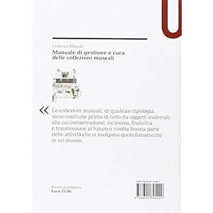 Manuale di gestione e cura delle collezioni museali