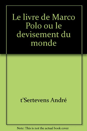 Pdf Le Livre De Marco Polo Ou Le Devisement Du Monde Epub Wiltroccdsxf