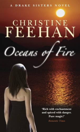 Oceans Of Fire: Number 3 in series (Drake Sisters) (English Edition) livre