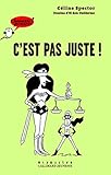 Image de C'est pas juste !
