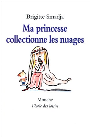 couverture de : Ma princesse collectionne les nuages