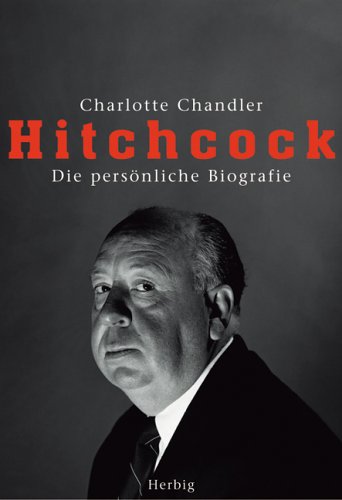 Download Hitchcock. Die persönliche Biografie Download Hitchcock. Die persönliche Biografie
