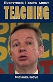 Everything I know about teaching