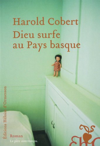couverture de : Dieu surfe au Pays basque