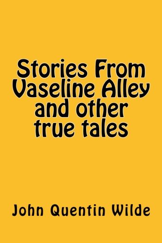 Preisvergleich Produktbild Stories From Vaseline Alley and other true tales