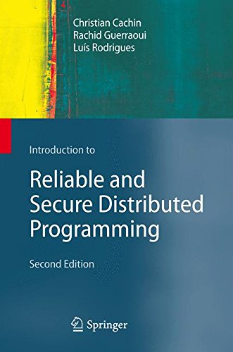 Download Introduction to Reliable and Secure Distributed Programming
