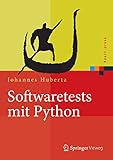 Softwaretests mit Python (Xpert.press) by 
