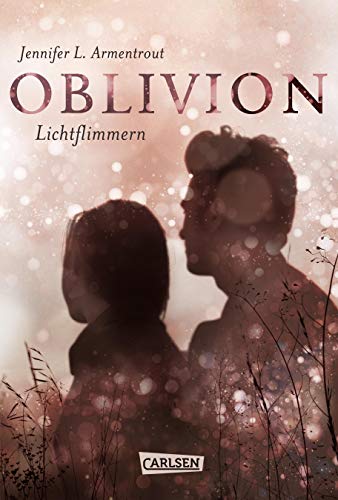 Obsidian 0: Oblivion 2. Lichtflimmern (Onyx aus Daemons Sicht erzählt) (0)
