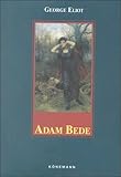 Adam Bede (Konemann Classics) by