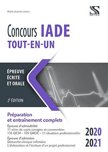 Télécharger Concours IADE tout-en-un 2020-2021 Francais PDF
