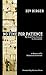 No Time for Patience: My Road from Kaunas to Jerusalem - A Memoir of a Holocaust Survivor: My Road from Kovno to Jerusalem by 