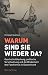 Warum sind sie wieder da?: Geschichtsfälschung, politische Verschwörung und die Wiederkehr des Faschismus in Deutschland by Christoph Vandreier