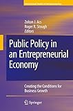 Image de Public Policy in an Entrepreneurial Economy: Creating the Conditions for Business Growth