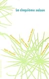 La cinquième saison