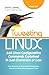 Tweeting Linux: 140 Linux Configuration Commands Explained in 140 Characters or Less (English Edition) by 