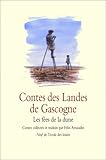 Contes des Landes de Gascogne : Les Fées de la dune