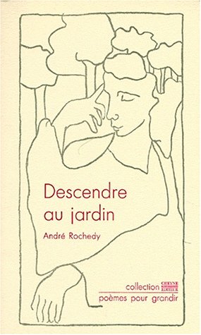 couverture de : Descendre au jardin couverture de : Descendre au jardin