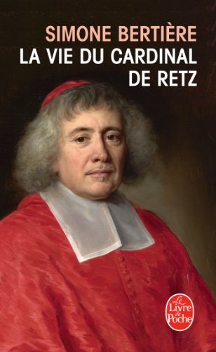 Télécharger La Vie du Cardinal de Retz PDF Ebook En Ligne