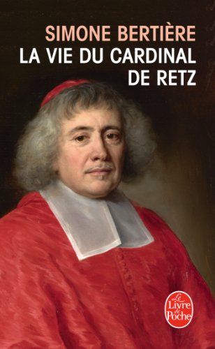 <a href="/node/19184">La vie du Cardinal de Retz</a>