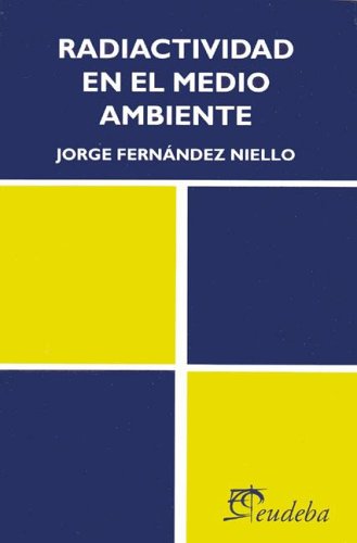 Preisvergleich Produktbild Radiactividad En El Medio Ambiente
