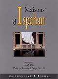 Maisons d'Ispahan by 