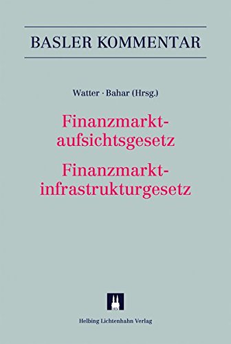 Preisvergleich Produktbild Finanzmarktaufsichtsgesetz / Finanzmarktinfrastrukturgesetz: FINMAG / FinfraG (Basler Kommentar)