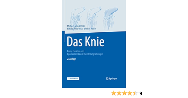 Das Knie Form Funktion Und Ligamentare Wiederherstellungschirurgie Ebook Michael Jagodzinski Niklaus Friederich Werner Muller Amazon De Kindle Shop