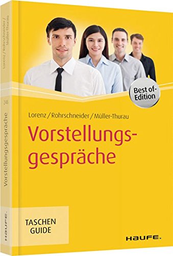 Download Vorstellungsgespräche - Best of Edition (Haufe TaschenGuide) Download Vorstellungsgespräche - Best of Edition (Haufe TaschenGuide)