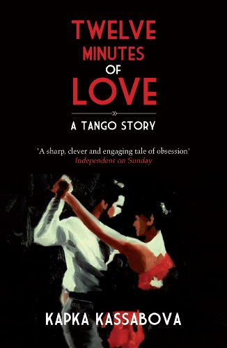 Twelve Minutes of Love: A Tango Story (English Edition) livre