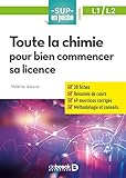 Toute la chimie pour bien commencer sa licence