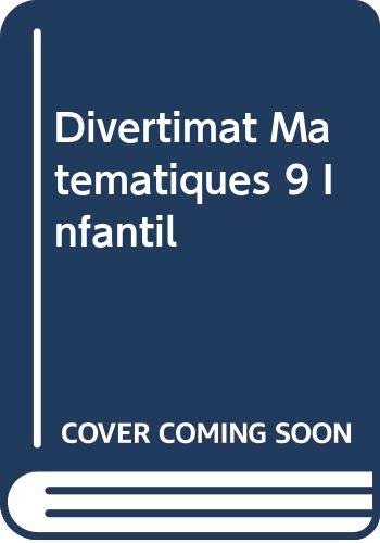 Divertimat Matemàtiques 9 Infantil