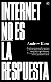  Internet No Es La Respuesta