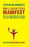 Cover zum Buch Das libertäre Manifest