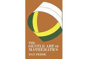 The Gentle Art of Mathematics (Dover Books on Mathematics)