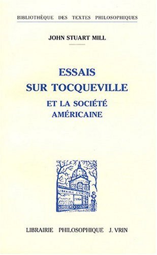 Download Essais sur Tocqueville et la société américaine Download Essais sur Tocqueville et la société américaine