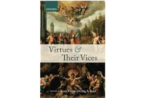 Virtues and Their Vices