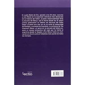 Messi: Un genio en la escuela del futbol