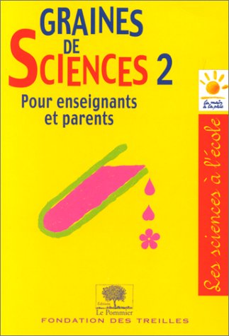 couverture de : Graines de sciences 2