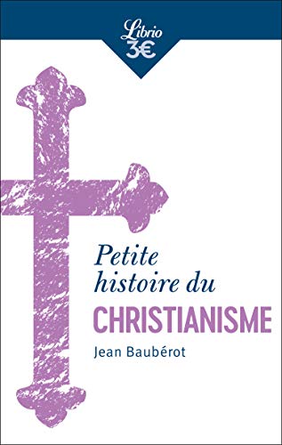 Télécharger Petite histoire du christianisme PDF Ebook En Ligne