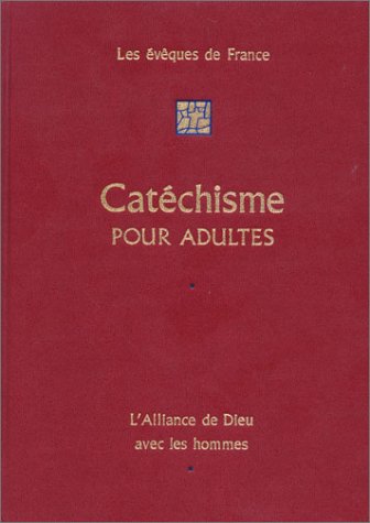 couverture de : Cat&eacute;chisme pour adultes