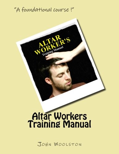 Altar Worker's Training Manual
