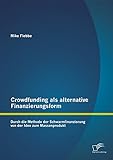 Image de Crowdfunding als alternative Finanzierungsform: Durch die Methode der Schwarmfinanzierung von der Id