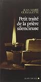 Cover zum Buch Petit traité de la prière silencieuse