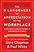 5 Languages of Appreciation in the Workplace, The by 