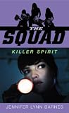 Image de The Squad: Killer Spirit