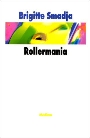couverture de : Rollermania