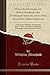 Maria Schweidler, die Bernsteinhexe, der Interessanteste Aller bis Her Bekannten Hexenprozesse: Nach Einer Defekten Handschrift Ihres Vaters, des ... in Coserow auf Usedom (Classic Reprint)